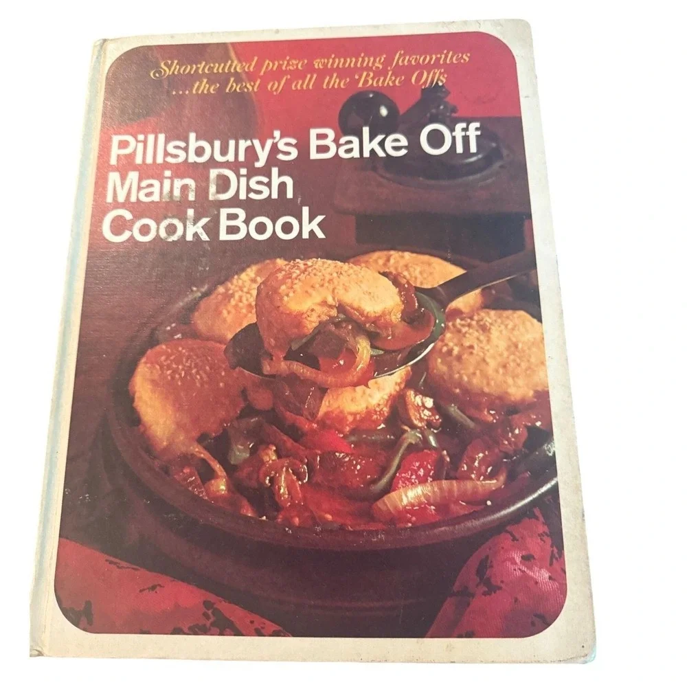 Pillsbury's Bake‎ Off Main Dish Cook Book - 1968 Vintage Cookbook - Casseroles